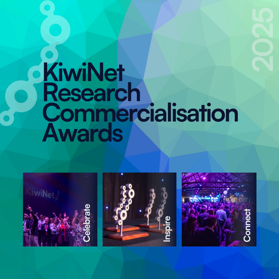 KiwiNet Research Commercialisation Awards - Celebrate, Inspire, Connect